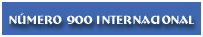N�mero 900 Internacional