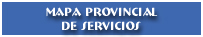Mapa Provincial de Servicios