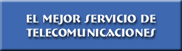 El Mejor Servicio de Telecomunicaciones